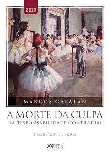Livro Morte da culpa na responsabilidade contratual - 2. ed. - 2019.