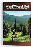 Paperback West Word Ho! The Western Poetry of Doris Daley Book