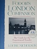Front cover for the book Fodor's London Companion: The Guide for the Experienced Traveler by Fodor's