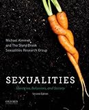 Sexualities: Identities, Behaviors, and Society