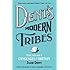 Dent's Modern Tribes: The Secret Languages of Britain