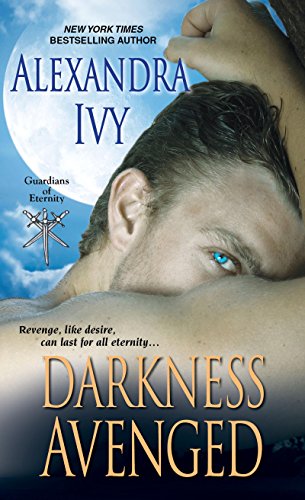 [F.r.e.e] Darkness Avenged (Guardians of Eternity Book 10)<br />R.A.R