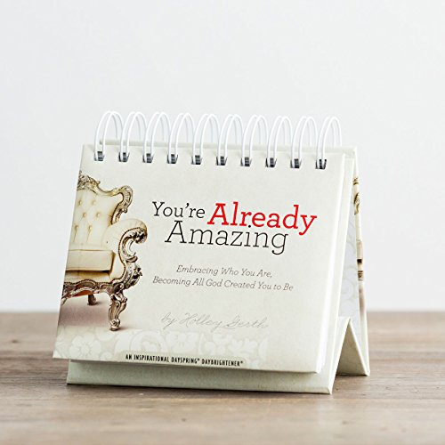 Holley Gerth - Flip Calendar -You're Already Amazing