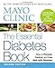 Mayo Clinic The Essential Diabetes Book