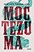 Moctezuma (Spanish Edition) by José Luis Trueba