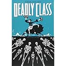 Deadly Class Volume 6: This Is Not the End