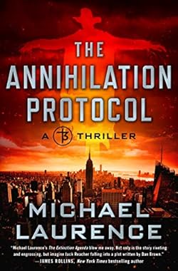 The Annihilation Protocol The Annihilation Protocol