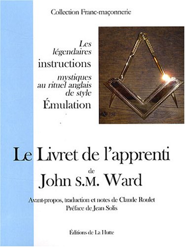 Le  livret de l'apprenti de John S. M. Ward