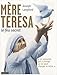 Mère Teresa, le feu secret by 
