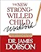 The New Strong-Willed Child Workbook
