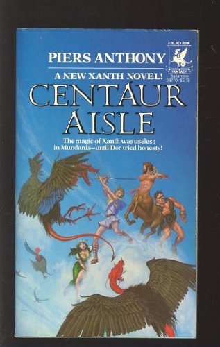 Centaur Aisle (The Magic of Xanth, No. 4)