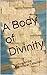 A Body of Divinity: Teaching on the Westminster Catechism by 