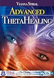 Advanced Thetahealing All That Is