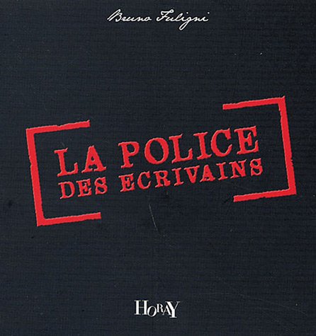 La  police des écrivains