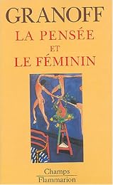 La  pensée et le féminin