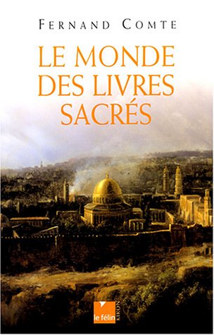 Le  monde des livres sacrés