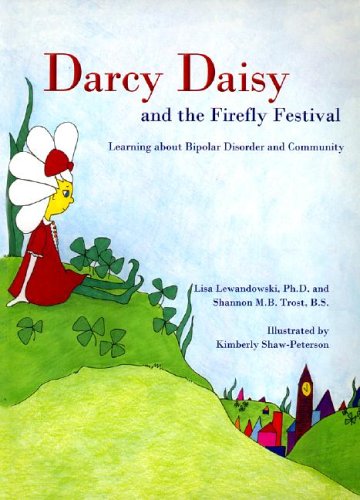 Darcy Daisy and the Firefly Festival: Learning About Bipolar Disorder and Community