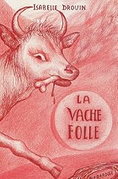 La  vache folle