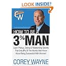 How To Be A 3% Man