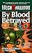 By Blood Betrayed (Mechwarrior 3)