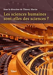 Les  sciences humaines sont-elles des sciences ?