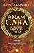 Anam Cara. El libro de la sabiduria celta (Spanish Edition) by