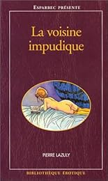 La  voisine impudique