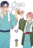 Otaku Otaku - Tome 6 (OTAKU OTAKU (6)) (French Edition) by 