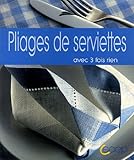 Pliages de serviettes by 