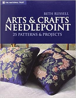 Arts & Crafts Needlepoint: 25 Patterns & Projects, by Beth Russell