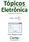 Livro Tópicos com foco computacional em Eletrônica Programado em Visual Basic