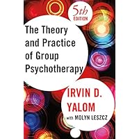 Theory and Practice of Group Psychotherapy