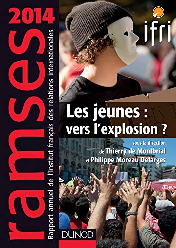 Ramses : Les jeunes : vers l'explosion ? by Thierry de Montbrial, Philippe Moreau Defarges, Collectif