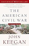 The American Civil War: A Military History (Vintage Civil War Library)