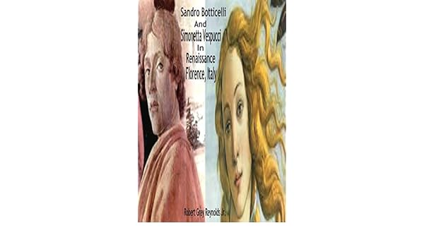 Sandro Botticelli And Simonetta Vespucci In Renaissance - 