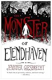 The Monster of Elendhaven by Jennifer Giesbrecht