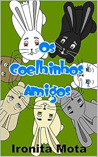 Livro OS COELHINHOS AMIGOS: LOS COLEJOS AMIGOS