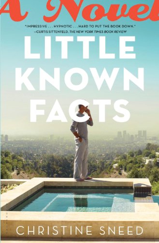 Little Known Facts: A Novel