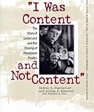 I Was Content and Not Content: The Story of Linda Lord and the Closing of Penobscot Poultry (Shawnee Classics)