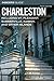 Insiders' Guide® to Charleston, 10th: Including Mt. Pleasant, Summerville, Kiawah, and Other Islands (Insiders' Guide Series) by 