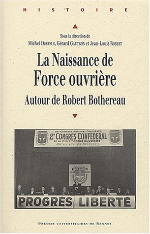 La  naissance de Force ouvrière