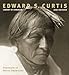 Edward S. Curtis 2007 Calendar: Portraits of Native Americans by 