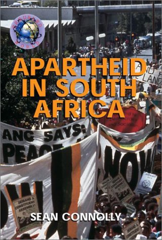 Apartheid in South Africa (Troubled World)