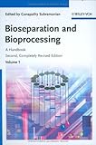 Bioseparation and Bioprocessing Set : A Handbook, , 3527315853