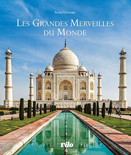 Les grandes merveilles du monde (French Edition) by IRENA TREVISAN
