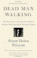 Dead Man Walking: The Eyewitness Account Of The Death Penalty That Sparked a National Debate