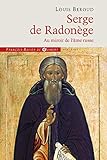 Serge de Radonège : Au miroir de l'âme russe by