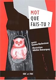 Mot, que fais-tu ?