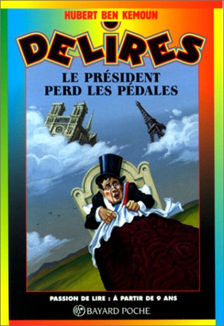 Le  président perd les pédales