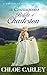 The Courageous Bride of Charleston: A Christian Historical Romance Novel by Chloe Carley